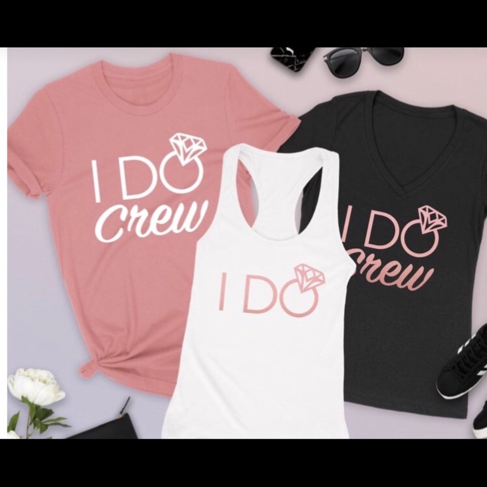 I Do Crew Tanks & Tees